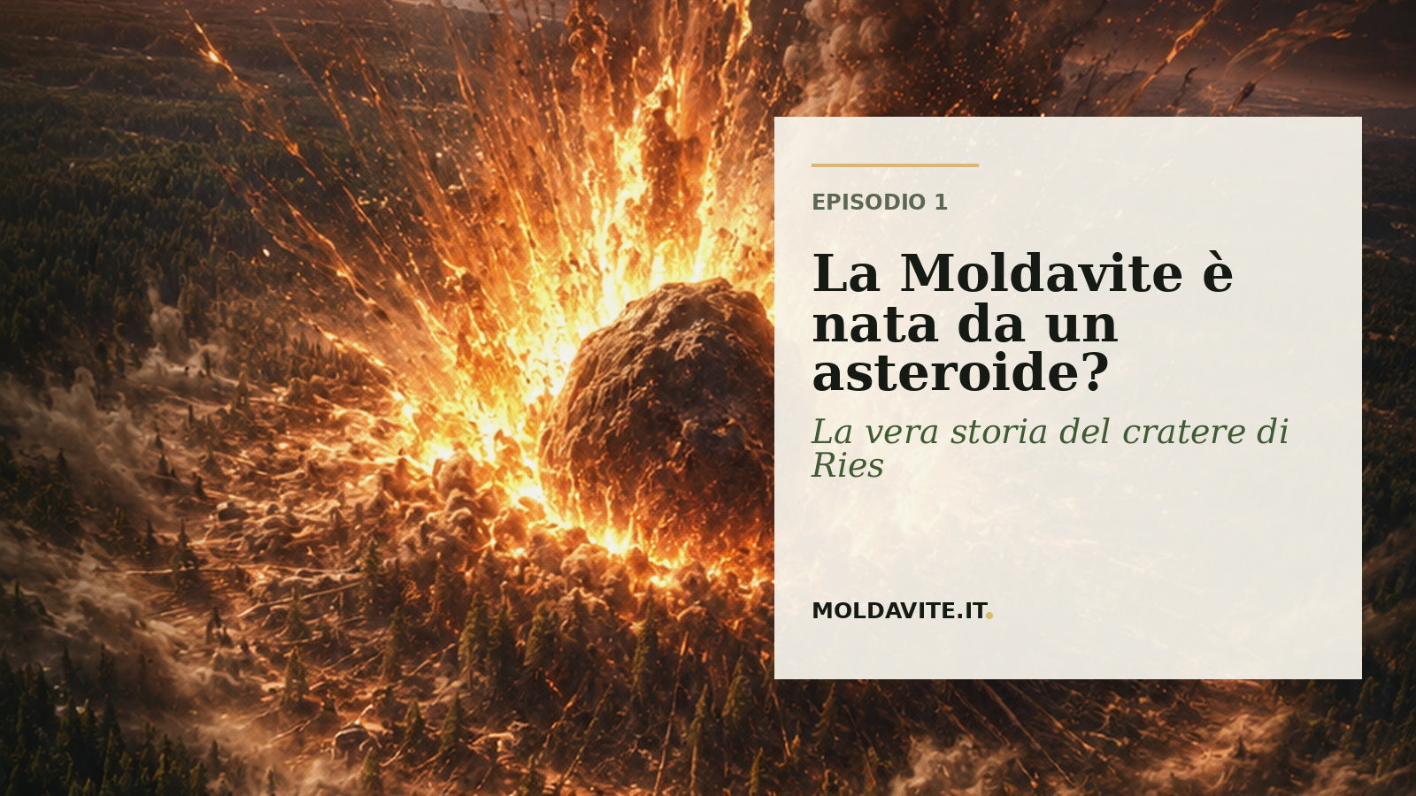 Il cratere di Ries e l'origine della moldavite: il video