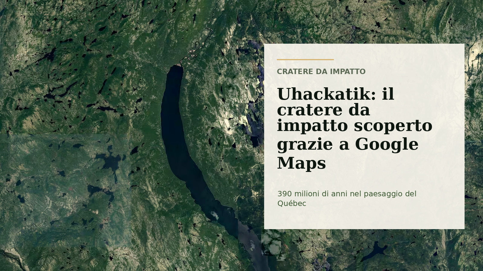 Uhackatik: il cratere da impatto di 390 milioni di anni scoperto grazie a Google Maps